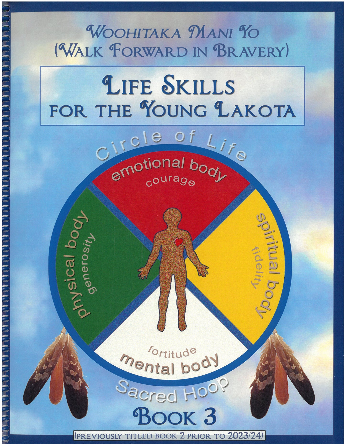 Life Skills for the Young Lakota: Grade 3