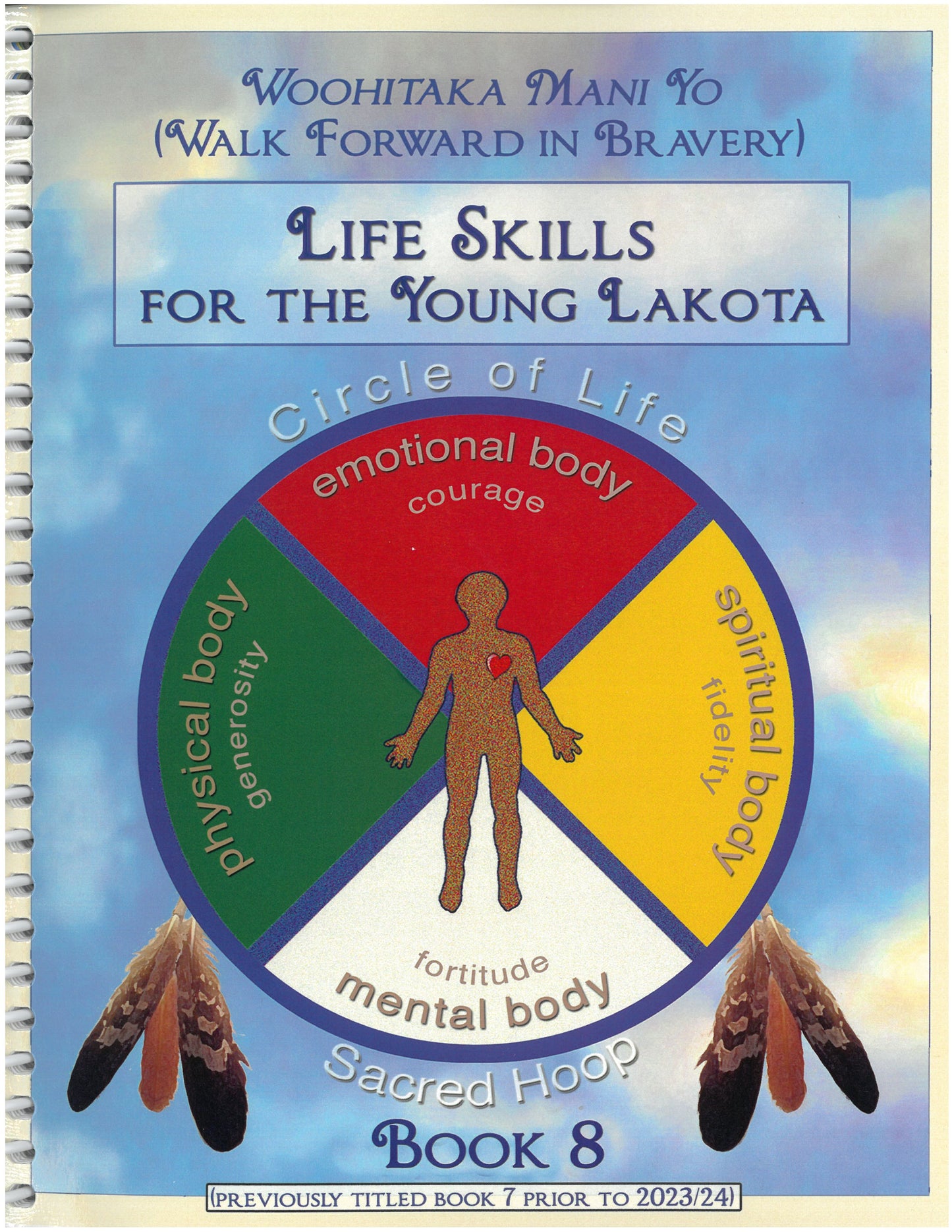 Life Skills for the Young Lakota: Grade 8