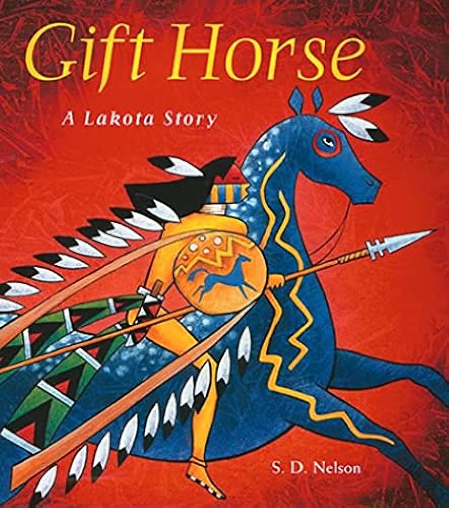 Gift Horse: A Lakota Story