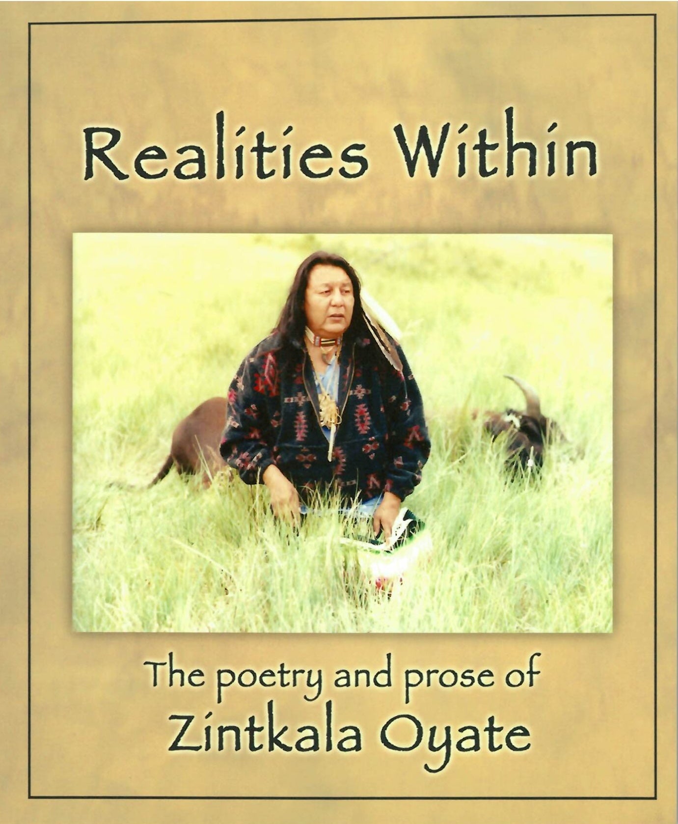 Realities Within by Zintkala Oyate