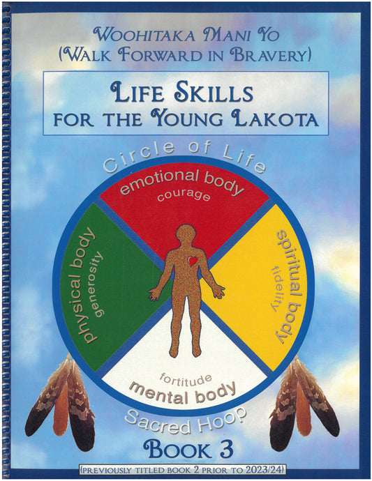 Life Skills for the Young Lakota: Grade 3