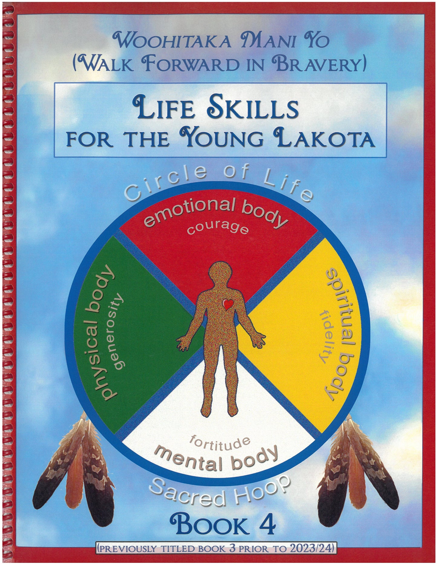 Life Skills for the Young Lakota: Grade 4