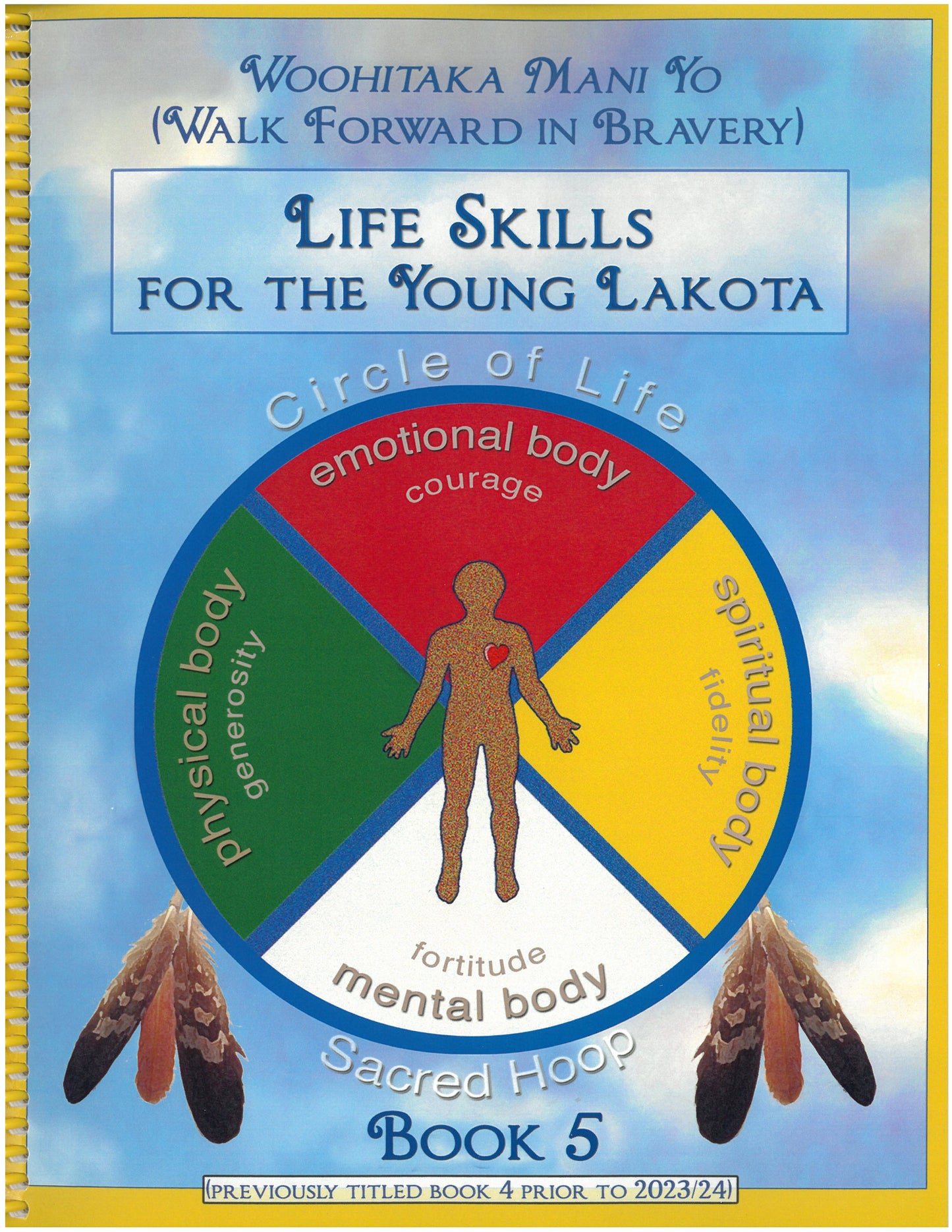 Life Skills for the Young Lakota: Grade 5