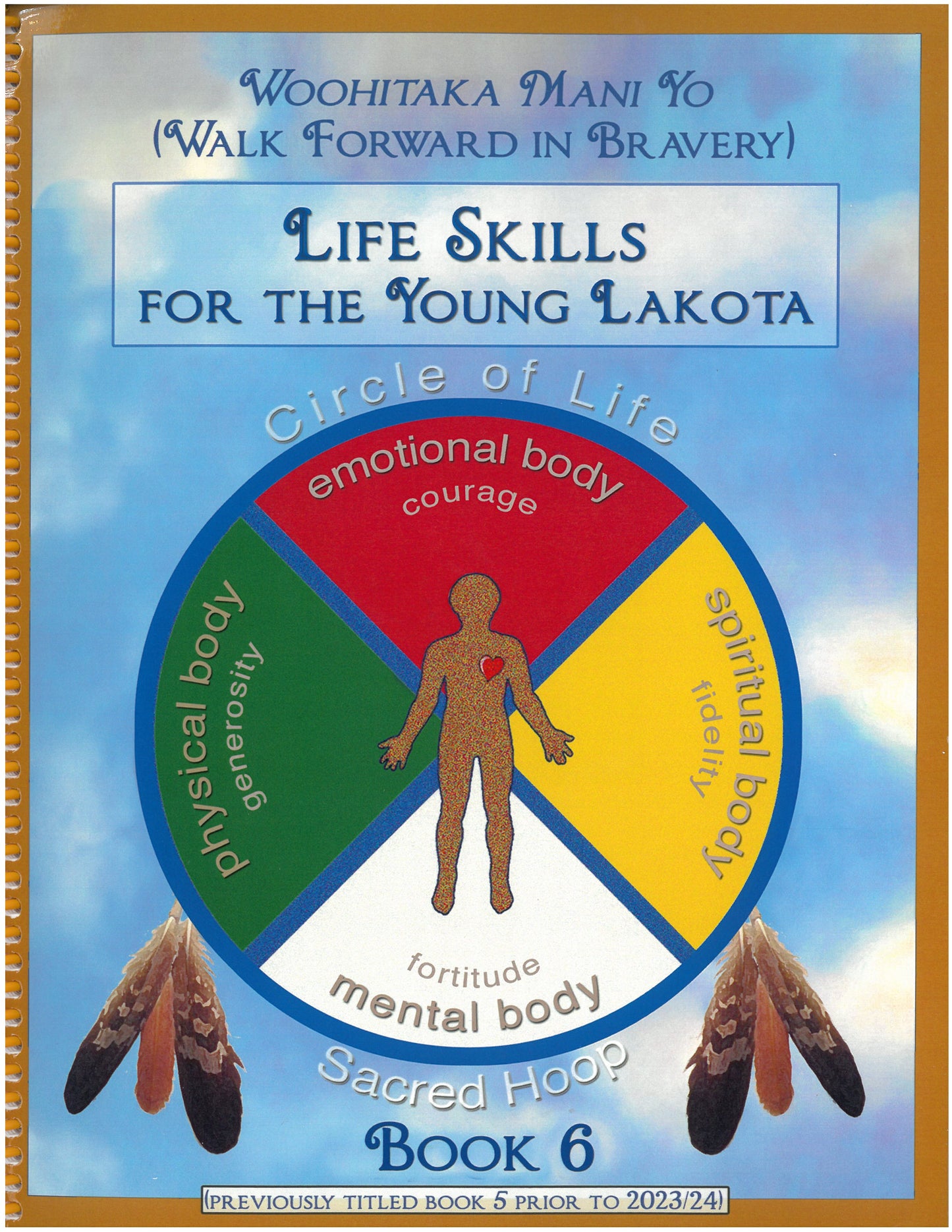 Life Skills for the Young Lakota: Grade 6