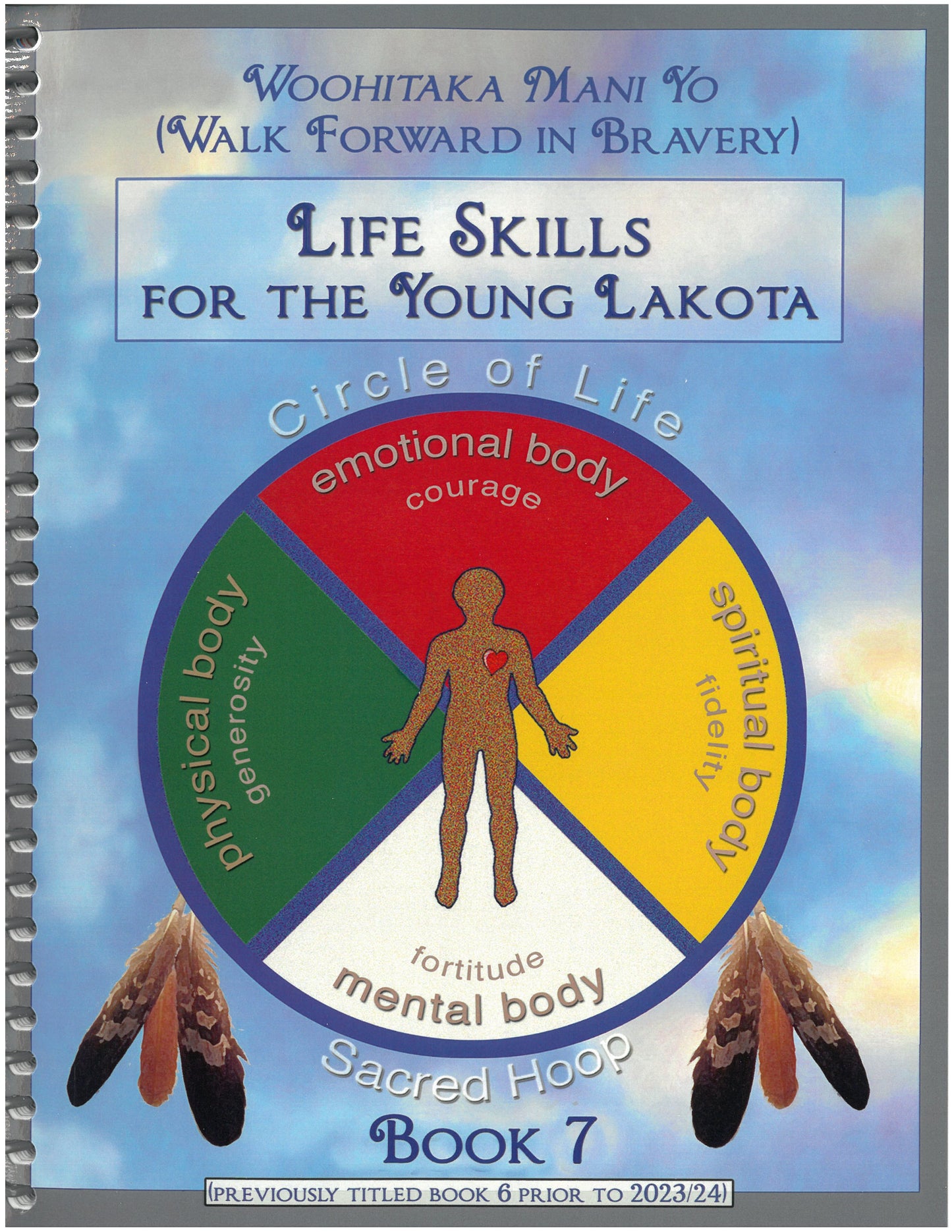Life Skills for the Young Lakota: Grade 7